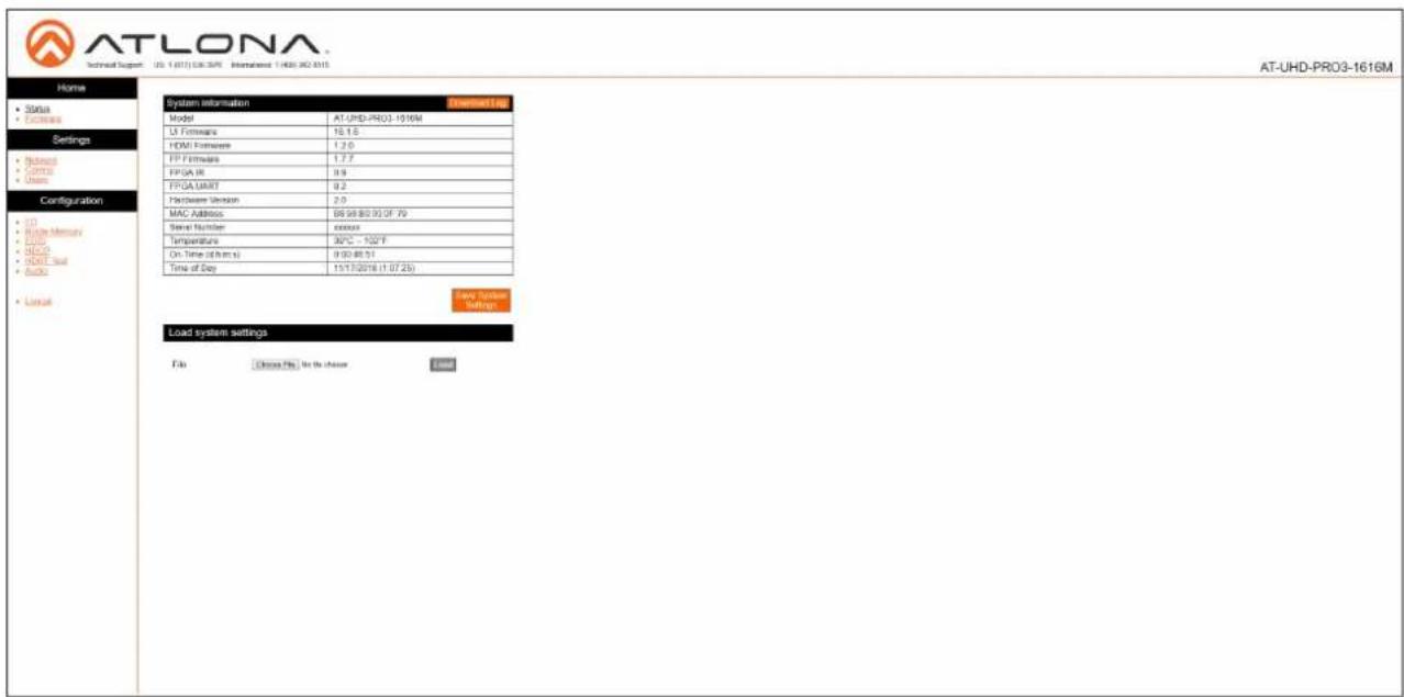 AT-LONA Technical Support: (0.1.017) GB-54N - Installed: 1408 962-6115 AT-UHD-PRO3-1616M Home • SDAI • Features Settings • Noise • COME • User Configuration • DD • Rotor Memory • LDD • DCCD • DNT Test • SDC • Local System information Model AT-JHD-PRO3-1916M UI Features 18.1.6 HDMI Features 1.2.0 FP Features 1.7.7 FPGA IN 9.9 FPGA MMT 8.2 Performance Section 2.0 MAC Address 98.98.80.00 OF .70 Serial Number xxxx Temperature 30°C ~ 102°F On Time (dB.m.s) 9:00:48:51 Time of Day 15/15/2018 (11:07:25) Load System Settings File Choose Files for to choose Load
