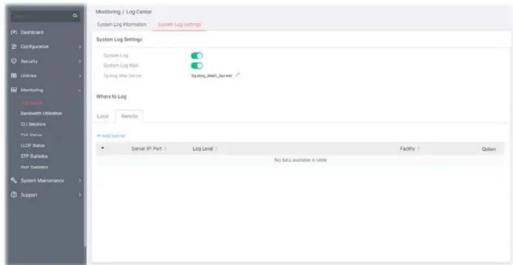Monitoring / Log Center System Log Information System Log Settings System Log Settings System Log System Log Mask Syslog_Malt_Server Where to Log Local Remote Add Server Server IP: Port Log Level Facility Option No data available in Table