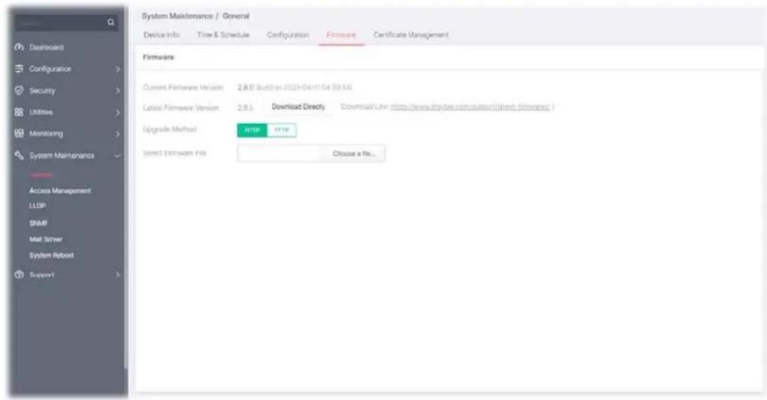 System Maintenance / General Device Info Time & Schedule Configuration Firmware Certificate Management Firmware Current Firmware Version 2.837 Build on 2023-04-11:04 (9:34) Local Firmware Version 2.85 Download Directly Download Link https://www.nipdy.com/support/Innnt(firmware) Upgrade Method HTTP FTP Select Firmware File Choose a file...