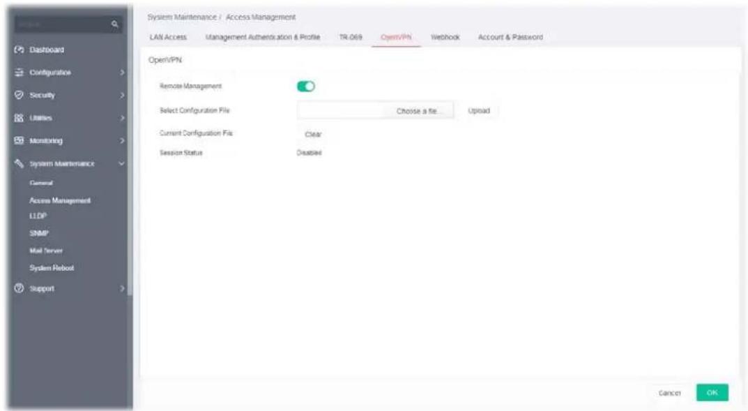 System Maintenance / Access Management LAN Access Management Authentication & Profile TR-069 OpenVPN Wetbook Account & Password OpenVPN Remote Management Select Configuration File Choose a file Upload Current Configuration File Clear Session Status Disabled Cancel OK