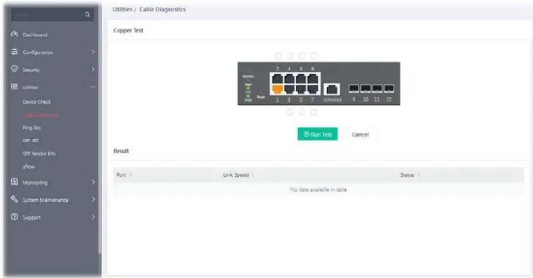 Utilities / Cable Diagnostics Copper test Results Port Link Speed Status No data available in table