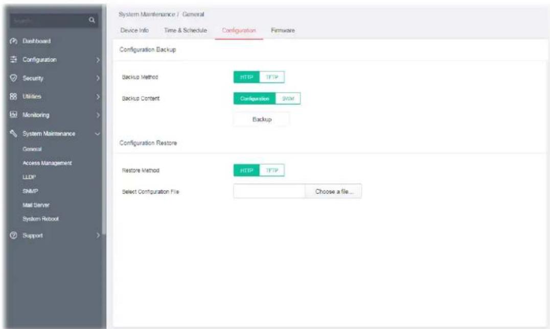 System Maintenance / General Device Info Time & Schedule Configuration Firmware Configuration Backup Backup Method HTTP TFTP Backup Content Configuration SWIM Backup Configuration Restore Restore Method HTTP TFTP Select Configuration File Choose a file...