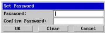 Set Password Password: Confirm Password: OK Clear Cancel