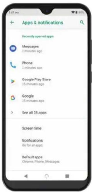 Apps & notifications Recently opened apps Messages 2 minutes ago Phone 1 minute ago Google Play Store 25 minutes ago Google 25 minutes ago See all 28 apps Screen time Notifications On for all apps Default apps Chrome, Phone, Messages