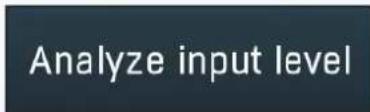 Analyze input level