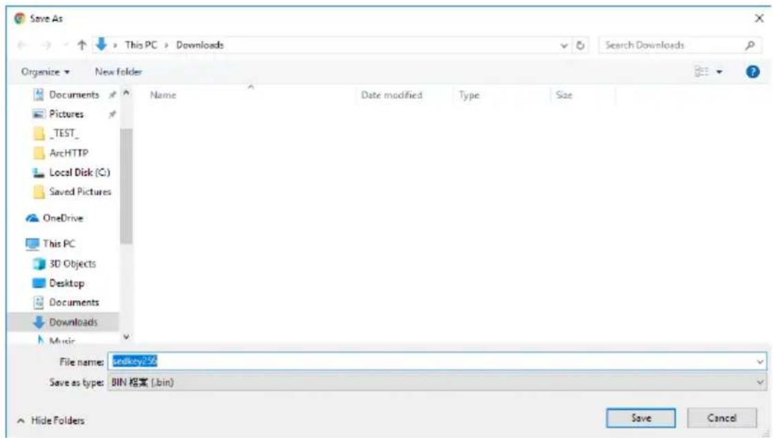 Save As This PC > Downloads Organize > New Folder Documents Pictures _TEST_ ArcHTTP Local Disk (C:) Saved Pictures OneDrive This PC 3D Objects Desktop Documents Downloads Music Name Date modified Type Size File name: Snkey2 Save as type: BIN 格案 (.bin) Save Cancel Hide Folders