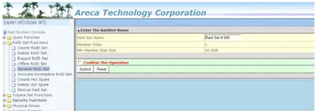 Areca Technology Corporation [open all]close all] Raid System Console Quick Function RAID Set Functions Create RAID Set Delete RAID Set Expand RAID Set Offline RAID Set Rename RAID Set Activate Incomplete RAID Set Create Hot Spare Delete Hot Spare Rescue Raid Set Volume Set Functions Security Functi…