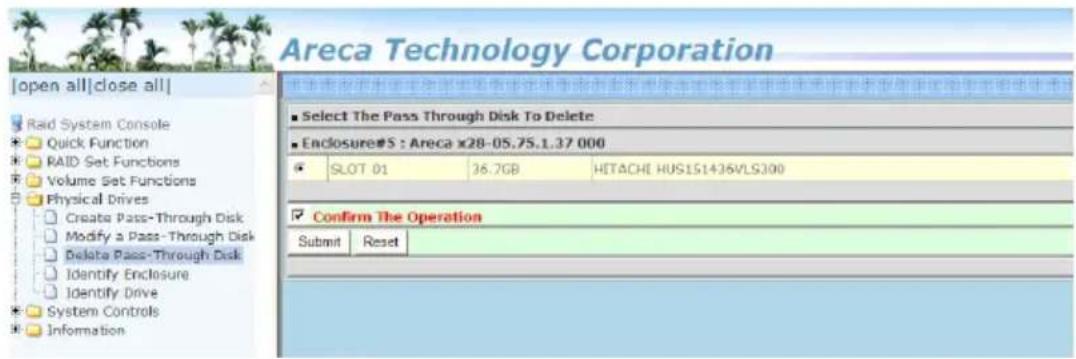 Areca Technology Corporation Open all|close all| Raid System Console Quick Function RAID Set Functions Volume Set Functions Physical Drives Create Pass-Through Disk Modify a Pass-Through Disk Delete Pass-Through Disk Identify Enclosure Identify Drive System Controls Information ■ Select The Pass Thr…
