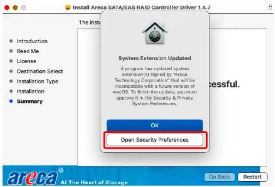 Install Areca SATA/SAS RAID Controller Driver 1.4.7 The insta Introduction Read Me License Destination Select Installation Type Installation Summary System Extension Updated A program has updated system extension(s) signed by "Areca Technology Corporation" that will be incompatible with a future ver…