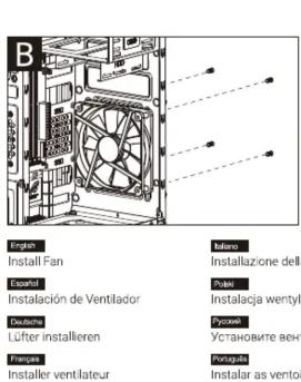 B English Install Fan Esquart Instalación de Ventilador Deutsche Lüfter installeren Franças Installer ventilateur Italano Instalazione dell' Polei Instalacja wentyl Pyruise Установите ven- Portugal Instalar as vento
