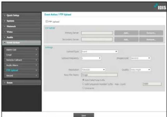 IDIS Event Action / FTP Upload FTP upload Primary Server Secondary Server For User Auto Data/Temp Ltrfs Auto Data/Temp Ltrfs - map Count 0x1000 Options... Settings Default Type: Board Default Frequency: 5 Maximize per second Resolution: To Belize Quality: Very High Auto File Name: Image Auto Data/Temp Ltrfs Auto Data/Temp Ltrfs - map Count 0x1000