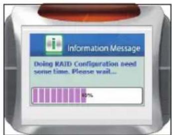 Information Message Doing RAID Configuration need some time. Please wait... 80%