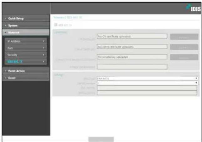 Quick Setup System Network IP Address Port Security IDIS 802.16 Event Action Event NDIS 802.16 No CI certificate uploaded. No client certificate uploaders. No private key uploaded. Password: IDIS 802.16 IDIS 802.16 IDIS 802.16 IDIS 802.16 IDIS 802.16 IDIS 802.16 IDIS 802.16 IDIS 802.16 IDIS 802.16 IDIS 802.16 IDIS 802.16
