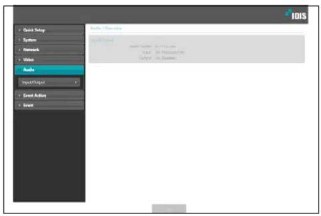 Quick Setup System Network Video Audio Input/Output Event Action Event Audio / Description Audio Section 2.000000000 Input: On Properties Output: On Options