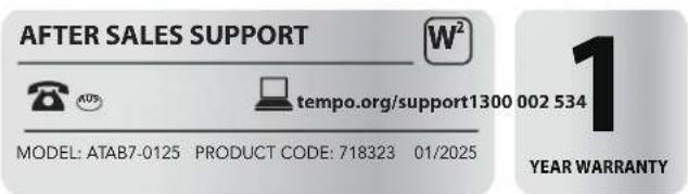 AFTER SALES SUPPORT W² tempo.org/support1300 002 534 MODEL: ATAB7-0125 PRODUCT CODE: 718323 01/2025 1 YEAR WARRANTY