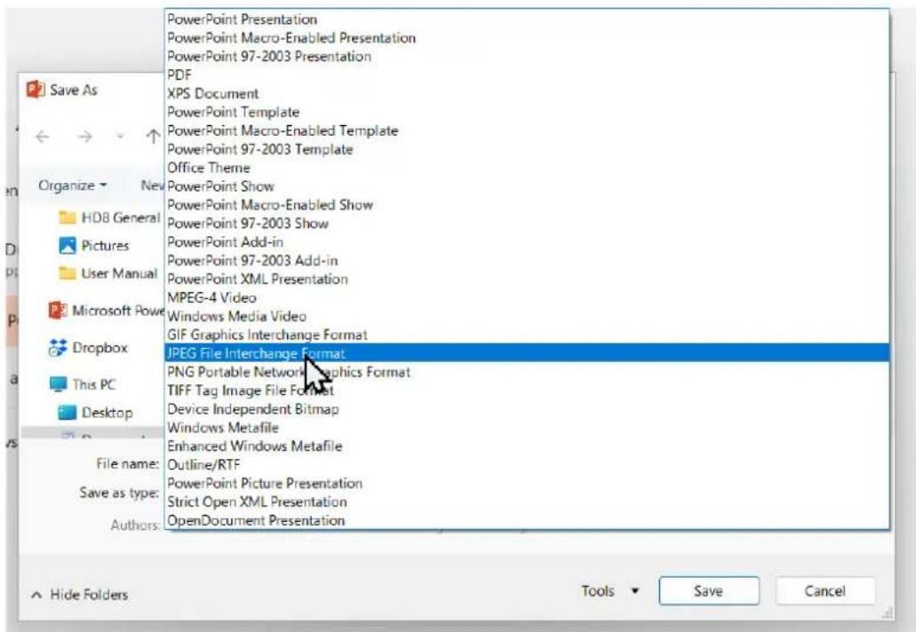 PowerPoint Presentation PowerPoint Macro-Enabled Presentation PowerPoint 97-2003 Presentation PDF XPS Document PowerPoint Template PowerPoint Macro-Enabled Template PowerPoint 97-2003 Template Office Theme PowerPoint Show PowerPoint Macro-Enabled Show PowerPoint 97-2003 Show PowerPoint Add-in PowerPoint 97-2003 Add-in PowerPoint XML Presentation MPEG-4 Video Windows Media Video GIF Graphics Interchange Format JPEG File Interchange Format PNG Portable Network Graphics Format TIFF Tag Image File Format Device Independent Bitmap Windows Metafile Enhanced Windows Metafile Outline/RTF PowerPoint Picture Presentation Strict Open XML Presentation OpenDocument Presentation