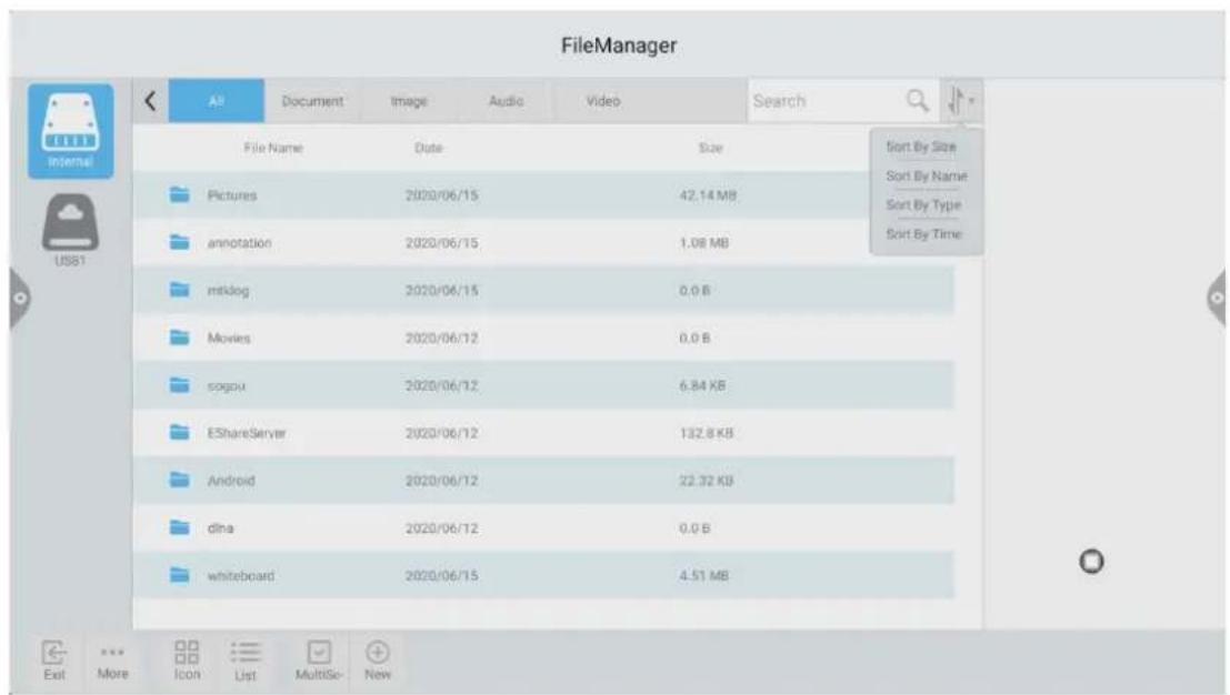 FileManager All Document Image Audio Video Search File Name Date Size Pictures 2020/06/15 42.14 MB annotation 2020/06/15 1.08 MB mtklog 2020/06/15 0.0 B Movies 2020/06/12 0.0 B sogou 2020/06/12 6.84 KB EShareServer 2020/06/12 132.8 KB Android 2020/06/12 22.32 KB dina 2020/06/12 0.0 B whiteboard 2020/06/15 4.51 MB Sort By Size Sort By Name Sort By Type Sort By Time Exit More Icon List MultiSc New