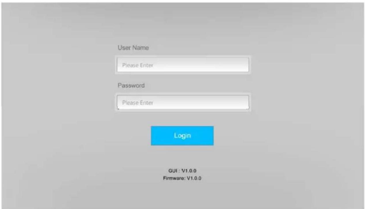 User Name Please Enter Password Please Enter Login GUI : V1.0.0 Firmware: V1.0.0