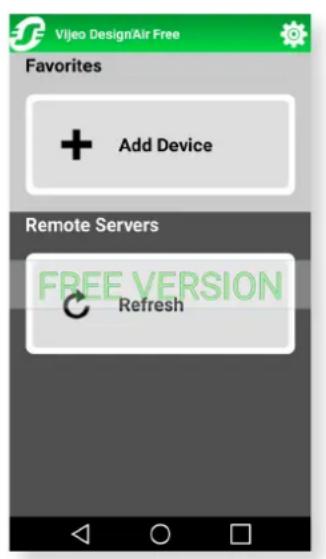 Vijeo DesignAir Free Favorites + Add Device Remote Servers FREE VERSION Refresh