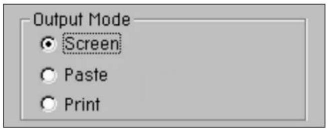 Output Mode Screen Paste Print