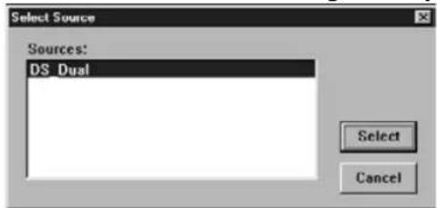 Select Source Sources: DS Dual Select Cancel