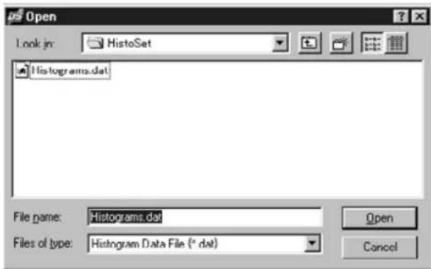 Open Look in: HistoSet Histograms.dat File name: Histograms.dat Files of type: Histogram Data File (*.dat) Open Cancel