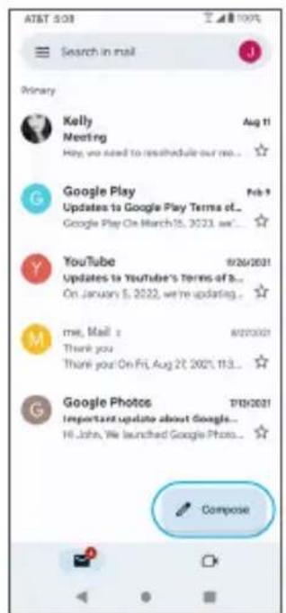 AT&T 5:08 Search in mail Primary Kelly Meeting Aug 11 Hs, we need to reschedule our me... Google Play Updates to Google Play Terms of... Google Play On March 15, 2023, we... Feb 9 YouTube Updates to YouTube's Terms of 3... On January 5, 2022, we're updating... 9/26/2021 my, Mail: Thank you Thank you On Fri, Aug 27, 2021, 11:3... Google Photos Important update about Google... Hi John, We launched Google Photo... 11/10/2021 Compose