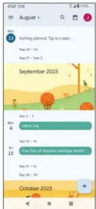AT&T $08 August Mon 14 Nothing planned. Tap to create. Aug 20 - 24 Aug 27 - Sep 2 September 2023 Sep 3 - 9 Mon 4 Labor Day Sep 10 - 16 Oct 15 First Day of Mission Heritage Month Sep 17 - 23 Sep 24 - 30 October 2023