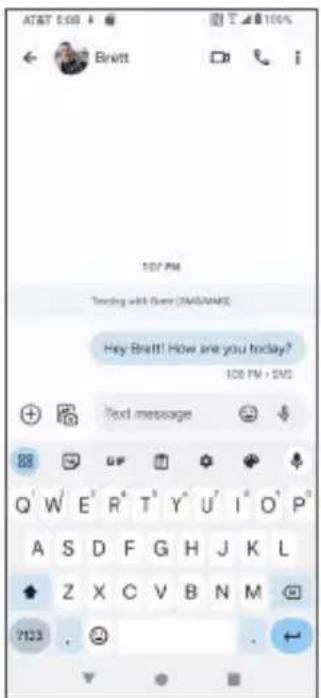 AT&T 5:08 Brett 107 PM Teaching with them (AMRAME) Hey Brett! How are you today? 108 PM + SMS Text message + - Q' W E' R' T' Y' U' I' O' P' A S D F G H J K L Z X C V B N M ?123 .
