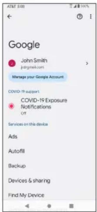 Google John Smith jadagnetwork Manage your Google Account COVID-19 support COVID-19 Exposure Notifications Off Services on this device Ads Autofill Backup Devices & sharing Find My Device