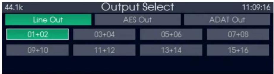 44.1k Output Select 11:09:16 Line Out AES Out ADAT Out 01+02 03+04 05+06 07+08 09+10 11+12 13+14 15+16