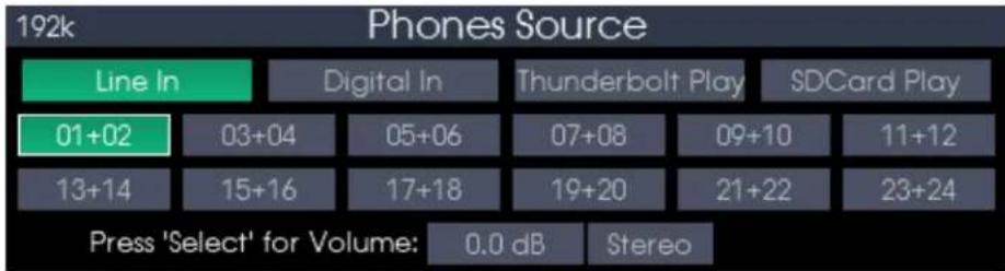 192k Phones Source Line In Digital In Thunderbolt Play SDCard Play 01+02 03+04 05+06 07+08 09+10 11+12 13+14 15+16 17+18 19+20 21+22 23+24 Press 'Select' for Volume: 0.0 dB Stereo