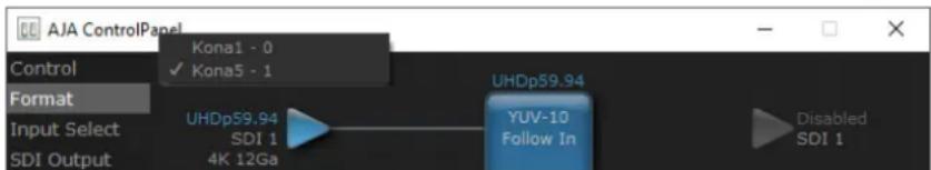 AJA ControlPanel Control Kona1 - 0 ✓ Kona5 - 1 Format UHDp59.94 YUV-10 Follow In Input Select SDI 1 4K 12Ga SDI Output Disabled SDI 1