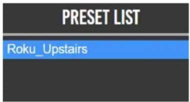 PRESET LIST Roku_Upstairs