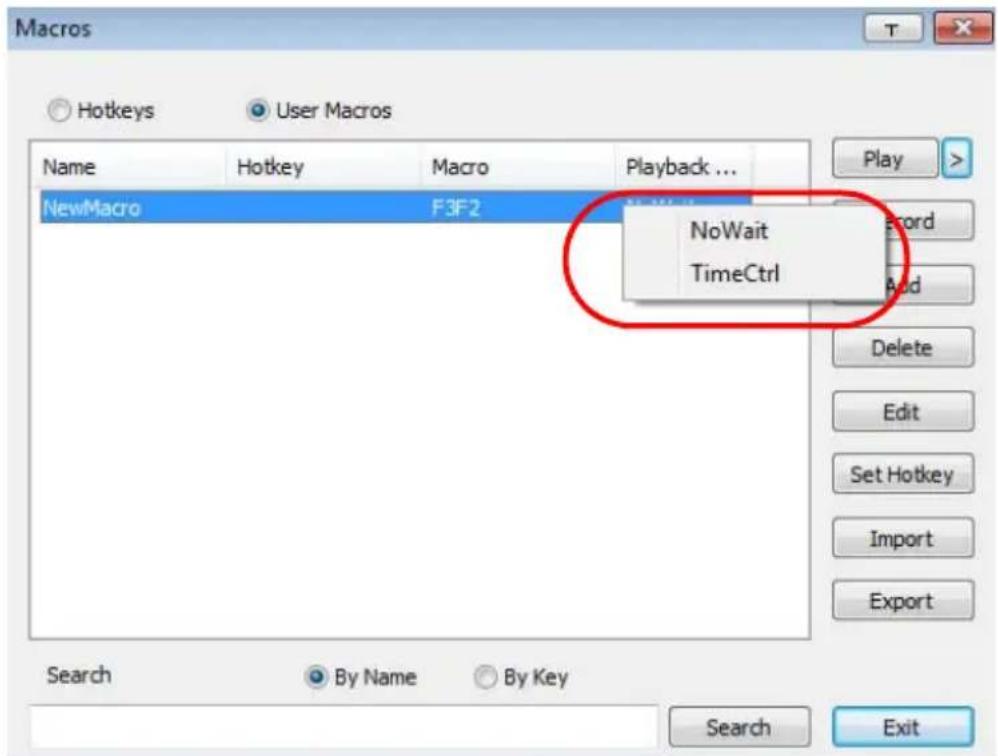 Macros Hotkeys User Macros Name Hotkey Macro Playback ... NewMacro F3F2 NoWait Record TimeCtrl Add Search By Name By Key Play > Delete Edit Set Hotkey Import Export Search Exit
