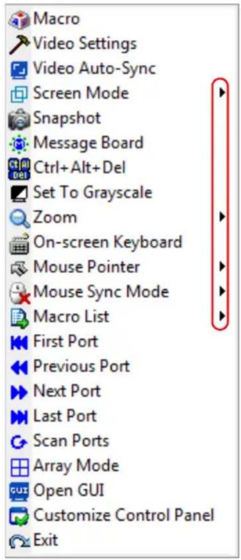 Macro Video Settings Video Auto-Sync Screen Mode Snapshot Message Board Ctrl+Alt+Del Set To Grayscale Zoom On-screen Keyboard Mouse Pointer Mouse Sync Mode Macro List First Port Previous Port Next Port Last Port Scan Ports Array Mode Open GUI Customize Control Panel Exit