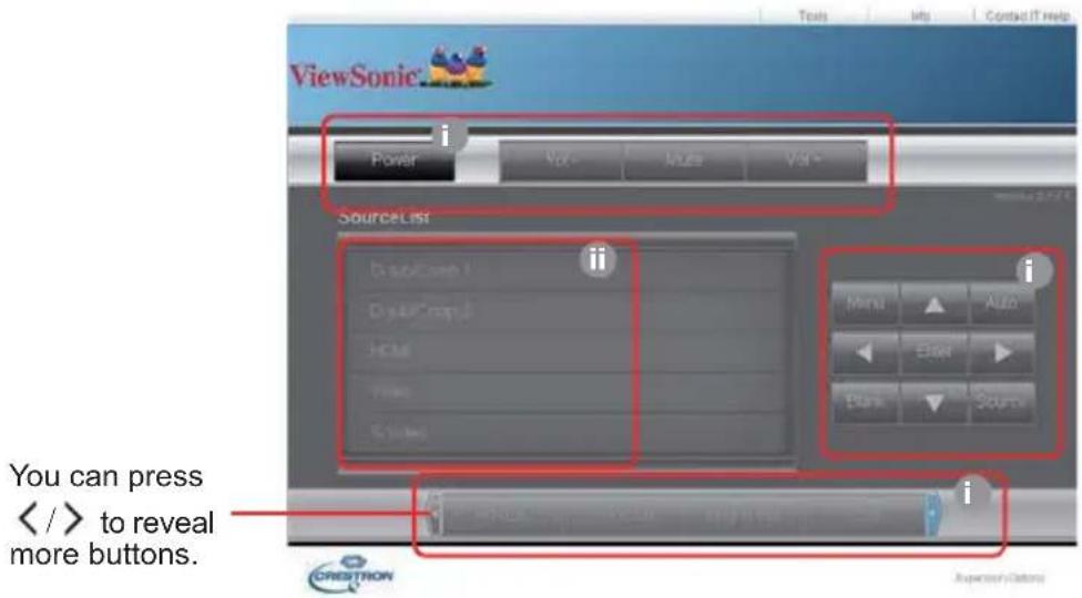 ViewSonic Power Vcc Auto Vst SourceList B: welcome! D: help! Home Video System Menu Auto Enter Down Source You can press < / > to reveal more buttons. CREDITION