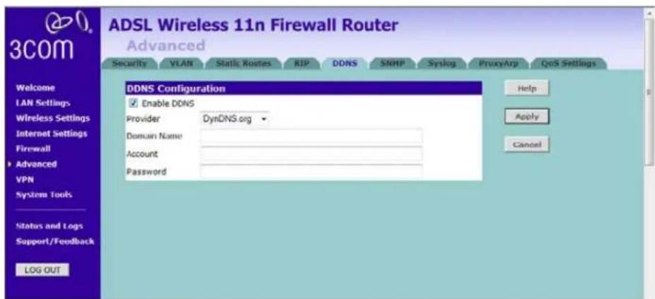 ADSL Wireless 11n Firewall Router Advanced Security VLAN Static Routes RIP DDNS SNHP Syslog ProxyApp QoS Settings DDNS Configuration Enable DDNS Provider DynDNS.org Domain Name Account Password Help Apply Cancel Welcome LAN Settings Wireless Settings Internet Settings Firewall Advanced VPN System Tools Status and Logs Support/Feedback LOG OUT