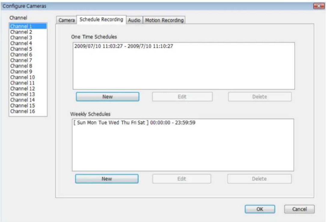 Configure Cameras Channel Channel 1 Channel 2 Channel 3 Channel 4 Channel 5 Channel 6 Channel 7 Channel 8 Channel 9 Channel 10 Channel 11 Channel 12 Channel 13 Channel 14 Channel 15 Channel 16 Camera Schedule Recording Audio Motion Recording One Time Schedules 2009/07/10 11:03:27 - 2009/7/10 11:10:27 New Edit Delete Weekly Schedules [ Sun Mon Tue Wed Thu Fri Sat ] 00:00:00 - 23:59:59 New Edit Delete OK Cancel