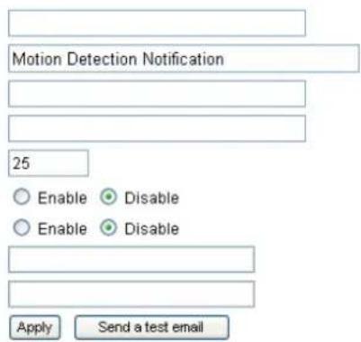 Motion Detection Notification 25 Enable Disable Enable Disable Apply Send a test email