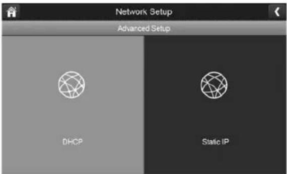 Network Setup Advanced Setup DHCP Static IP