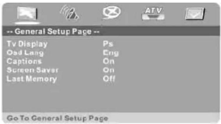 -- General Setup Page -- Tv Display Ps Osd Lang Eng Captions On Screen Saver On Last Memory Off Go To General Setup Page