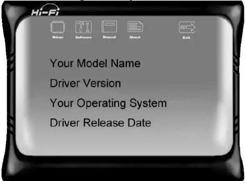 Hi-Fi Driver Software Manual About Exit Your Model Name Driver Version Your Operating System Driver Release Date