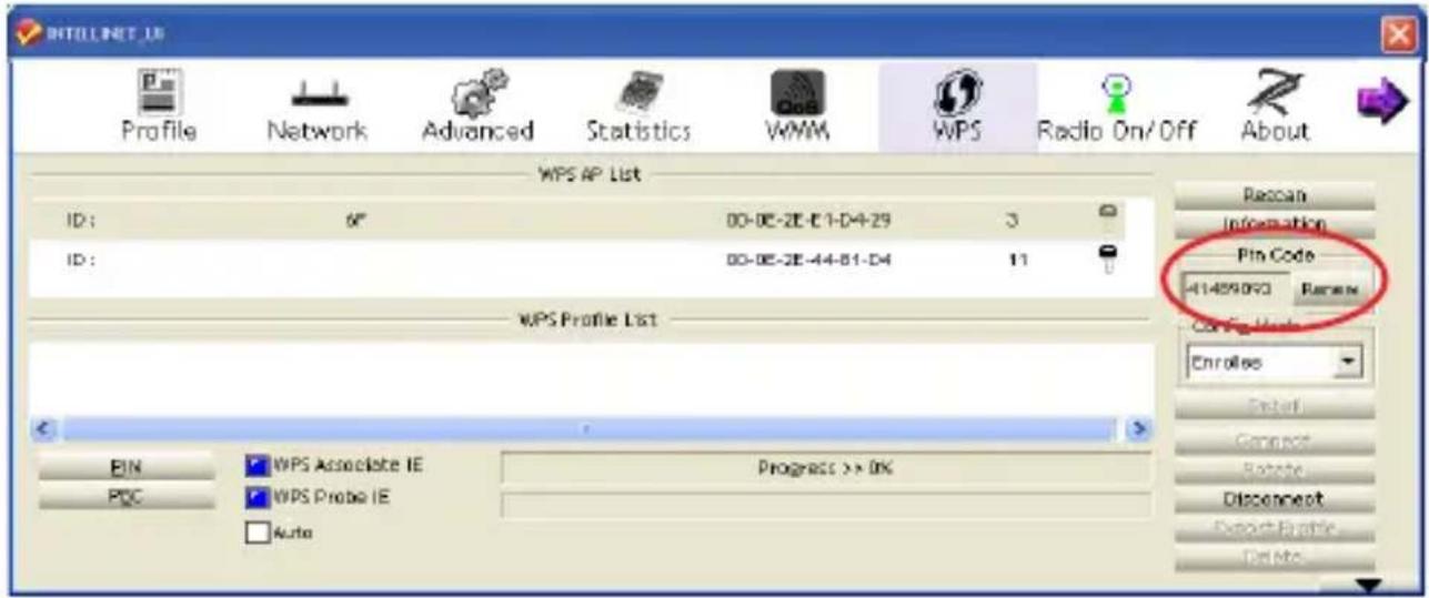 INTILLNET LN Profile Network Advanced Statistics WMM WPS Radio On/Off About WPS AP List ID: 6" 00-0E-2E-C1-D4-29 3 ID: 00-0E-2E-44-B1-D4 11 WPS Profile List PIN PDC WPS Associate IE WPS Probe IE Auto Progress >> 0% Reccan Information Pin Code 41459093 Raman Enrollee Enter Connect Rotate Disconnect Export Flexible Delete