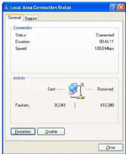 Local Area Connection Status General Support Connection Status: Connected Duration: 00:44:11 Speed: 100.0 Mbps Activity Sent — Received Packets: 30,549 | 615,300 Properties Disable Close