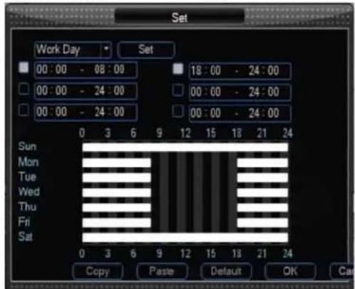 Set Work Day Set 00:00 - 08:00 18:00 - 24:00 00:00 - 24:00 00:00 - 24:00 00:00 - 24:00 Sun Mon Tue Wed Thu Fri Sat Copy Paste Default OK Cut