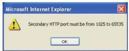 Microsoft Internet Explorer Secondary HTTP port must be from 1025 to 65535 OK
