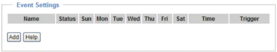 Event Settings Name Status Sun Mon Tue Wed Thu Fri Sat Time Trigger Add Help