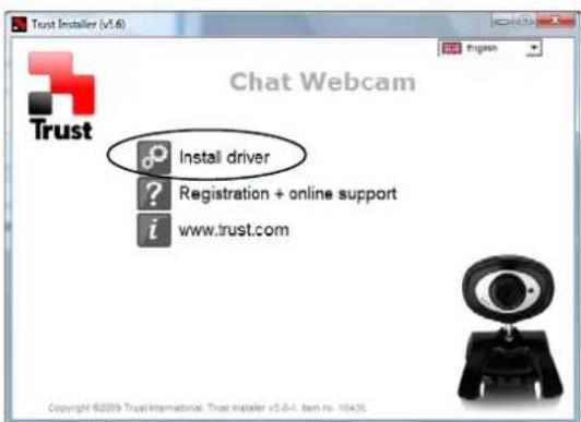 Trust Installer (v1.6) Chat Webcam Install driver ? Registration + online support i www.trust.com Copyright ©2009 Trust International Trust installer v5.0-4 item no. 10436.