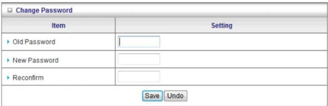 Change Password Item Setting ► Old Password | ► New Password ► Reconfirm Save Undo
